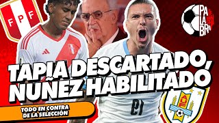 ¡TAPIA DESCARTADO NUÑEZ HABILITADO  PALABRA DE HINCHA [upl. by Animor]