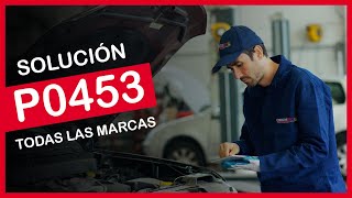 P0453 ✅ SÍNTOMAS Y SOLUCIÓN CORRECTA ✅  Código de falla OBD2 [upl. by Abisha32]