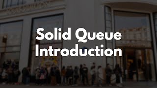 How to use Solid Queue in Ruby on Rails [upl. by Enieledam]