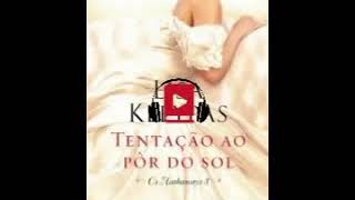 Audio livro de romance  Tentação ao pôr do Sol Os Hathaways Volume 03 Lisa Kleypas [upl. by Yeruoc]