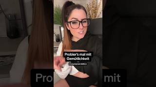 Probier’s mal mit Gemütlichkeit… Mal anders 😁 [upl. by Ttenrag]