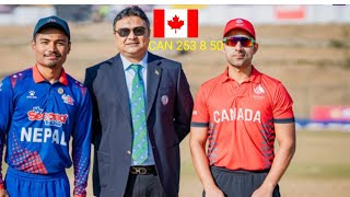 Nepal VS Canada cricket target 253 8 50 Nepal ko yahan se jitna chahie [upl. by Nnaira]