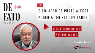 Podcast De Fato 43  Vicente Rauber [upl. by Burley975]