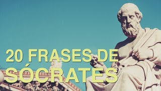 20 Frases de Sócrates  Padre de la filosofía occidental 🏛 [upl. by Garvey]