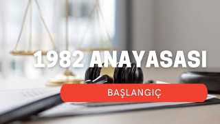 1982 ANAYASASI II BAŞLANGIÇ [upl. by Alraep]