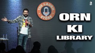 ORN Ki Library  Stand Up Comedy  Ft AnubhavSinghBassi [upl. by Mortensen549]