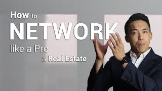 How To Network Like A Pro In Real Estate [upl. by Einafit]