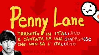 Penny Lane TRADOTTA IN ITALIANO e cantata da una GIAPPONESE che non sa litaliano [upl. by Jonina]