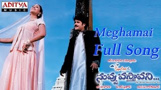 Meghamai Full Song ll Nuvvu Vasthavani Movie ll Nagarjuna Simran [upl. by Alakam]