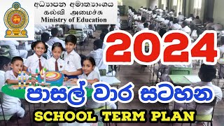 2024 School Term Plan  2024 School Calendar [upl. by Etezzil]