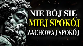 4 Stoickie Sekrety aby Zachować Spokój i Osiągnąć Wewnętrzny Pokój  STOICYZM [upl. by Ecyak]