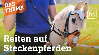 Erste Deutsche Meisterschaft im HobbyHorsing  hessenschau DAS THEMA [upl. by Eceryt]