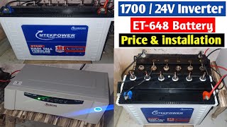 Microtek EB 1700 24 Volt Inverter amp Microtek ET648 Tall Tubular 150Ah Battery installation amp Price [upl. by Acenes]