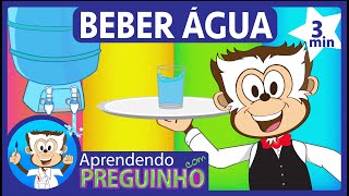 Hidratação  Beber Água  Aprendendo com Preguinho [upl. by Aleiram]