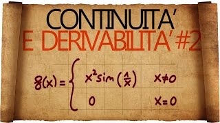 Continuità e Derivabilità Esercizi Classici 2 [upl. by Cuttler]