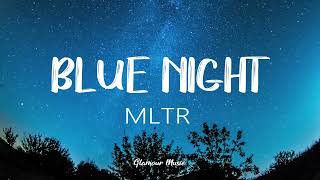 Blue Night MLTR  Karaoke [upl. by Whiffen142]