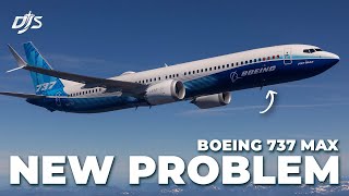 Boeing Has New 737 MAX Problem [upl. by Cookie]