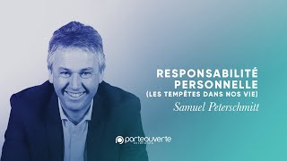 Responsabilité personnelle Les tempêtes dans nos vies  Samuel Peterschmitt Culte PO 20092020 [upl. by Ettevi]