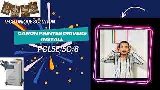 canon printer driver Windows 10 64bit PCL6 Printer Driver V21 85 [upl. by Roper]