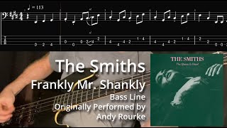 The Smiths  Frankly Mr Shankly Bass Line w Tabs and Standard Notation [upl. by Kirimia]