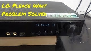 LG Blu Ray Please Wait Problem Solved [upl. by Jane998]