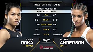 Asha Roka vs Alyse Anderson  ONE Championship Full Fight [upl. by Doowyah]