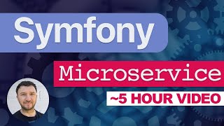 Create a Microservice with Symfony 6 Full 5 Hour Course [upl. by Faubion]