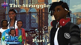 The Sims 4 The Struggle Part 1 Just To Numb The Pain [upl. by Netsud]