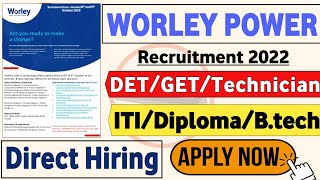 WORLEY POWER fresher hiring 2022  Recruitment 2022  Latest Jobs  Job Vacancy 2022  Mnc Jobs 2022 [upl. by Eldrida]