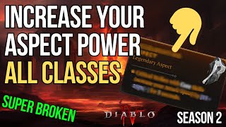 BROKEN Increase your Aspects Power Which ones Snapshotting  Diablo 4 Season 2 [upl. by Massimiliano161]