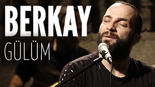 Berkay  Gülüm JoyTurk Akustik [upl. by Ydnys]