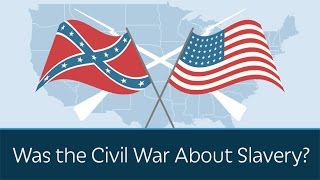 Was the Civil War About Slavery  5 Minute Video [upl. by Ainessej]