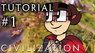 Civilization 6  A Tutorial for Complete Beginners  Part 1 [upl. by Grodin]