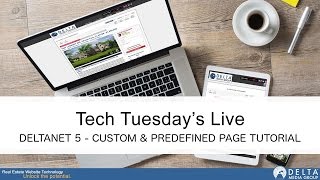 Tech Tuesdays DeltaNet 5 Custom amp Predefined Page Tutorial [upl. by Hali323]