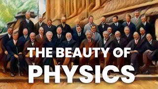 The Beauty of Physics  Physics Motivational Video [upl. by Dick]