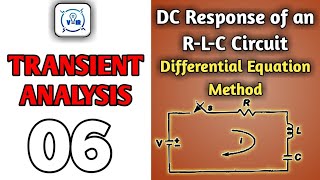 DC Response of an RLC CircuitDifferential Equation Method [upl. by Gnehc]