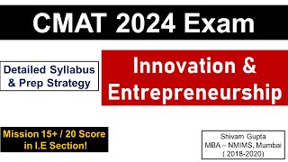 CMAT 2024 Exam Innovation amp Entrepreneurship Detailed Syllabus  Preparation Strategy [upl. by Droc]