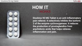 Etoshine 90 mg Tablet Uses and Side Effects  How it Works  2019 Medicine Guide  Lybrate [upl. by Trebeh]