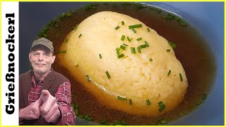 Grießnockerl  Grießnockerlsuppe selber machen  Omas Grießnockerl Rezept [upl. by Einnej]