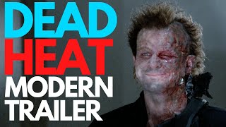 Dead Heat 1988 Modern Trailer  Vinegar Syndrome  Zombie Horror  Cop  Action Movie Joe Piscopo [upl. by Kciredorb958]