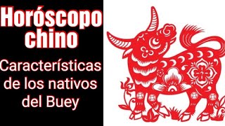 HOROSCOPO CHINO  Características de los nativos del Buey [upl. by Vanya]