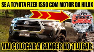 SE A TOYOTA COLOCAR ESSE MOTOR NA HILUX ACABOU SERÁ A VEZ DA RANGER [upl. by Ocimad]