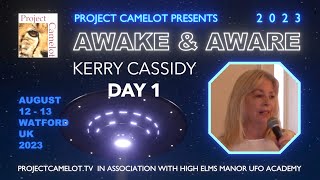 KERRY CASSIDY  DAY1 [upl. by Eelarat857]