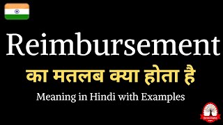 Reimbursement meaning in Hindi  Reimbursement ka kya matlab hota hai  Increase English vocabulary [upl. by Ennovyhs]