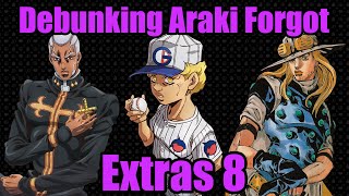 Debunking Araki Forgot Extras 8 [upl. by Pepe161]