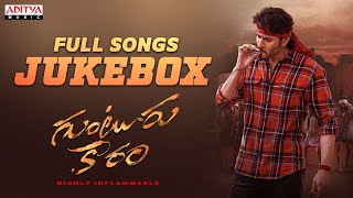 Guntur Kaaram Full Songs Jukebox  Mahesh Babu Sreeleela amp Meenakshi Chaudhary  TrivikramThaman S [upl. by Horatio920]