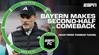 We took more RISKS  Thomas Tuchels on Bayerns secondhalf comeback against Leipzig  ESPN FC [upl. by Nohpets]