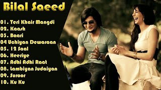 Best of Bilal Saeed Old Nostalgia  Best Songs Of Bilal Saeed  Bilal Saeed Nonstop Tracks Jukebox [upl. by Ancalin869]