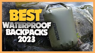 Best Waterproof Backpacks and Water Resistant Backpacks for Travel 2023 [upl. by Lerraj]