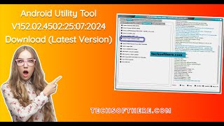 Android Utility Tool V15202450225072024 Download Latest Version [upl. by Tegdirb]